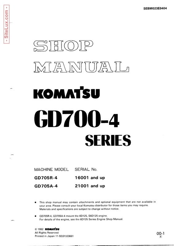Komatsu GD700-4 Series Motor Grader Shop Manual - SEBM023E0404