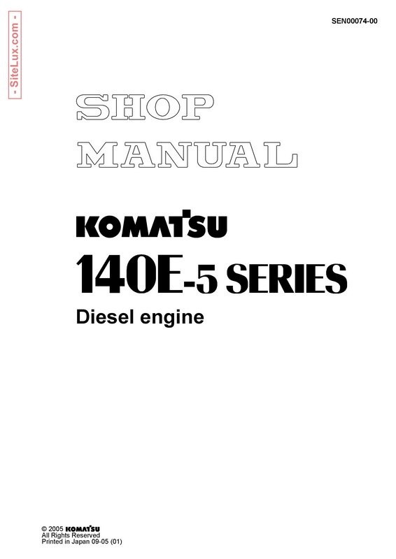 Komatsu 140E-5 Series Diesel Engine Shop Manual - SEN00074-00