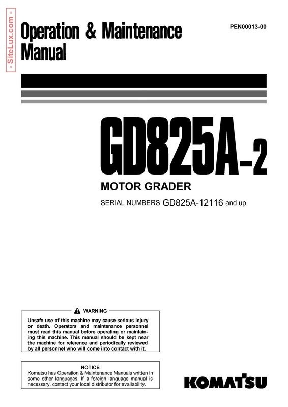 Komatsu GD825A-2 Motor Grader Operation & Maintenance Manual - PEN00013-00