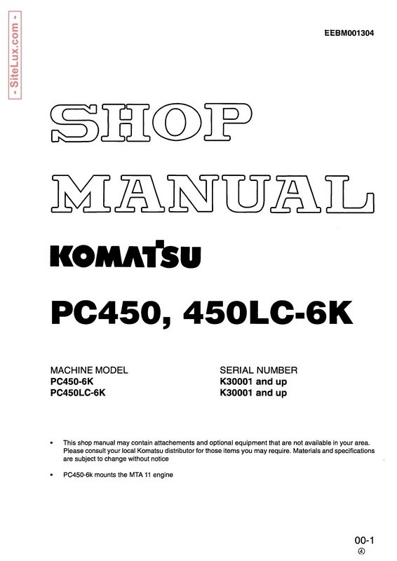 Komatsu PC450-6K, PC450LC-6K Hydraulic Excavator (K30001 and up) Shop Manual - EEBM001304