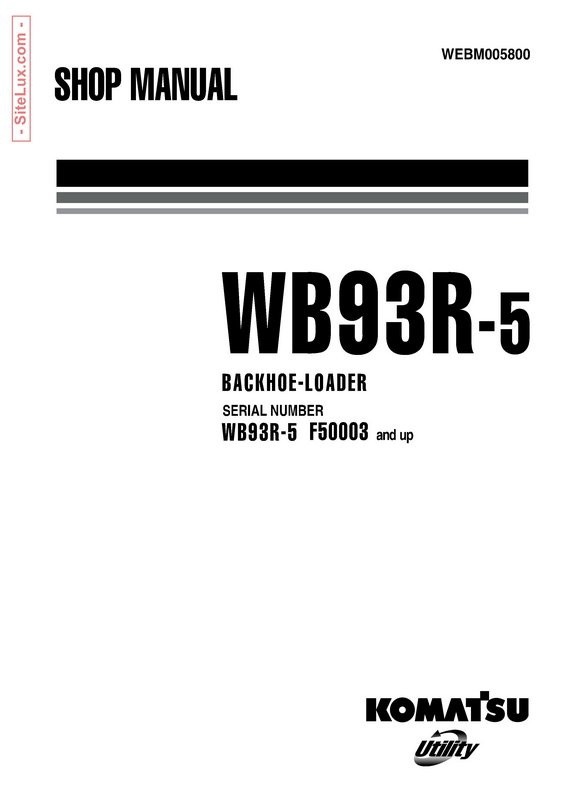 Komatsu WB93R-5 Backhoe Loader Shop Manual - WEBM005800