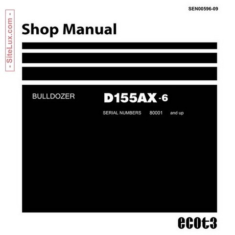 Komatsu D155AX-6 Bulldozer (80001 and up) Shop Manual - SEN00596-09