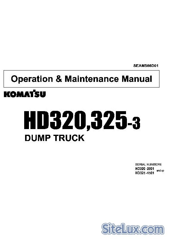 Komatsu HD320-3, HD325-3 Dump Truck Operation & Maintenance Manual - SEAM566D01