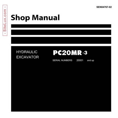Komatsu PC20MR-3 Hydraulic Excavator (20001 and up) Shop Manual - SEN04767-02