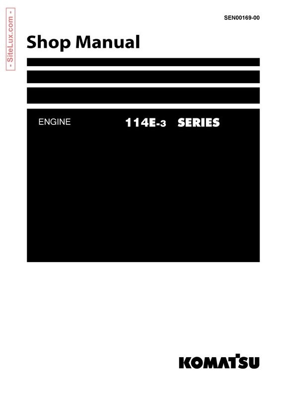 Komatsu 114E-3 Series Diesel Engine Shop Manual - SEN00169-00