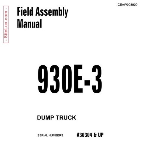 Komatsu 930E-3 Dump Truck Field Assembly Manual - CEAW003900