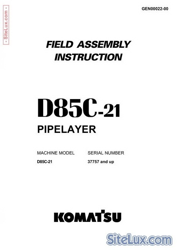Komatsu D85C-21 Pipelayer Field Assembly Instruction - GEN00022-00