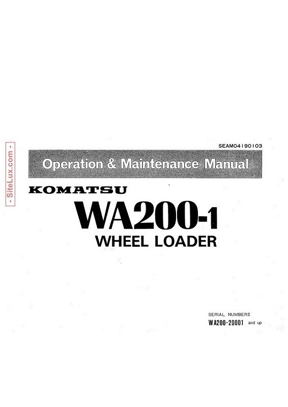 Komatsu WA200-1 Wheel Loader Operation & Maintenance Manual - SEAM04190103