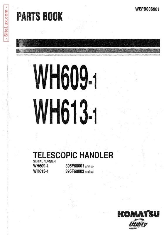 Komatsu WH609-1, WH613-1 Telescopic Handler Parts Book - WEPB006901