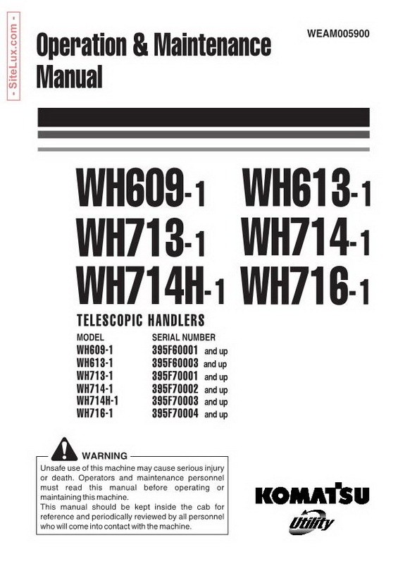 Komatsu WH609-WH716 Telescopic Handlers Operation & Maintenance Manual - WEAM005900