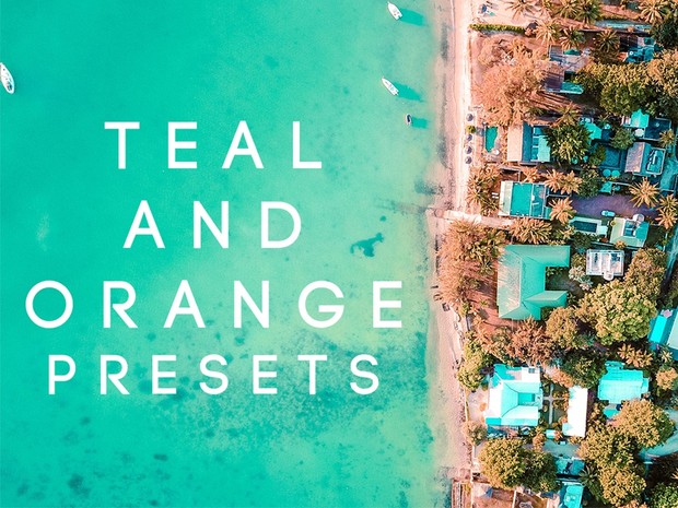 Teal and Orange Presets