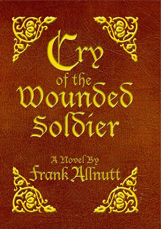 Cry of the Wounded Soldier