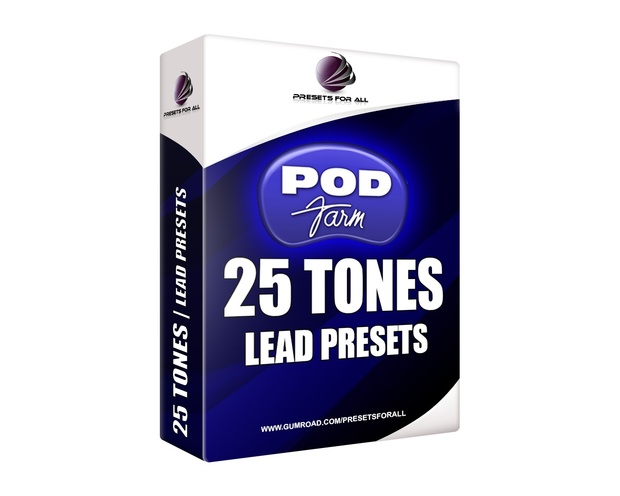 25 TONES | Pod Farm Lead Presets Pack