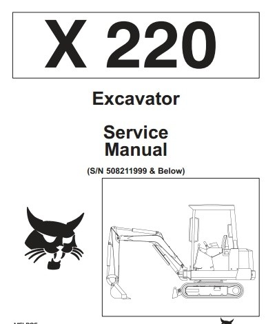 Bobcat X220 X 220 Excavator Service Repair Manual
