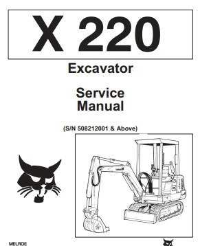 Bobcat X220 X 220 Excavator Service Repair Manual
