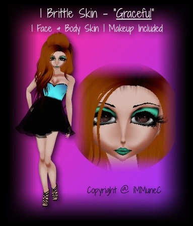 1 Brittle Graceful Skin Texture