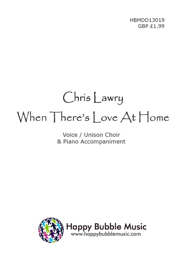 When There's Love At Home (Vocal and Piano Score)