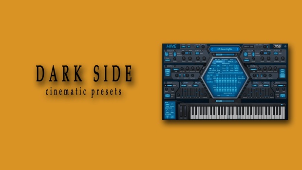 DARK SIDE for u-he Hive - cinematic/ambient presets.