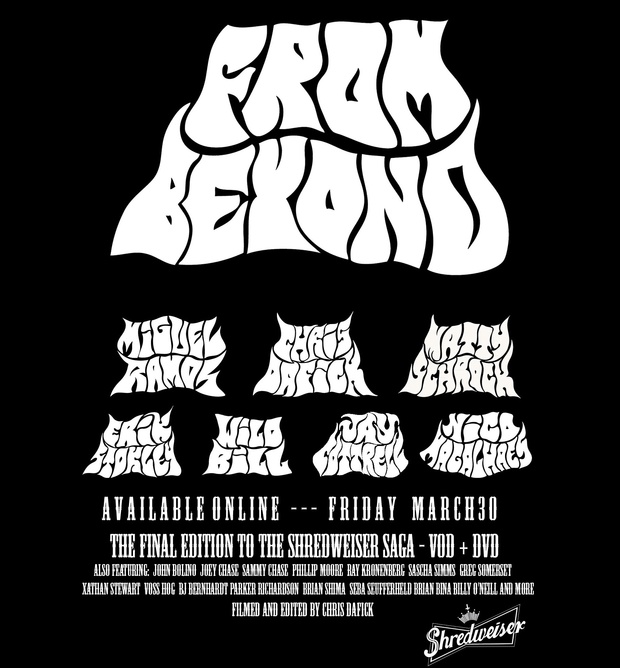 Shredweiser presents FROM BEYOND