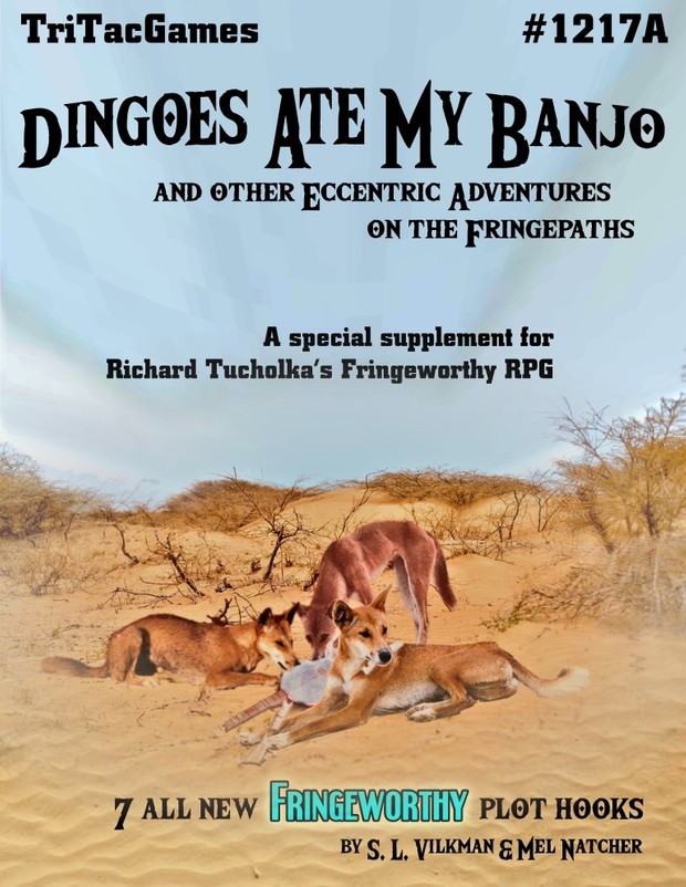 TTG#1217A Dingoes Ate My Banjo And Other Eccentric Adventures on the Fringepaths