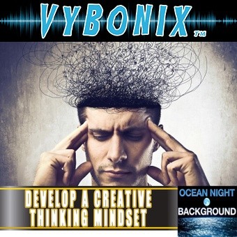 Develop a Creative Thinking Mindset Empowerment MP3