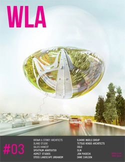 WLA 03 | Landscape Architecture Magazine