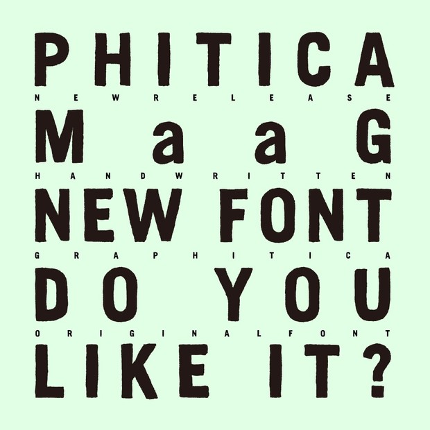 Font : PHITICA_MaaG