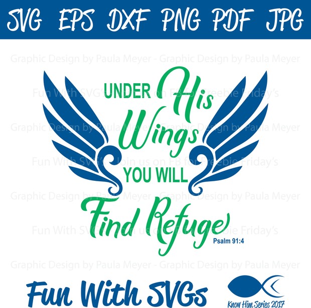 Under His Wings - SVG Cut File, High Resolution Printable Graphics and Editable Vector Art