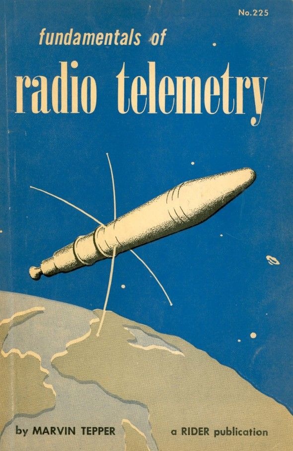 FUNDAMENTALS OF RADIO TELEMETRY - Rider Publication - 1959