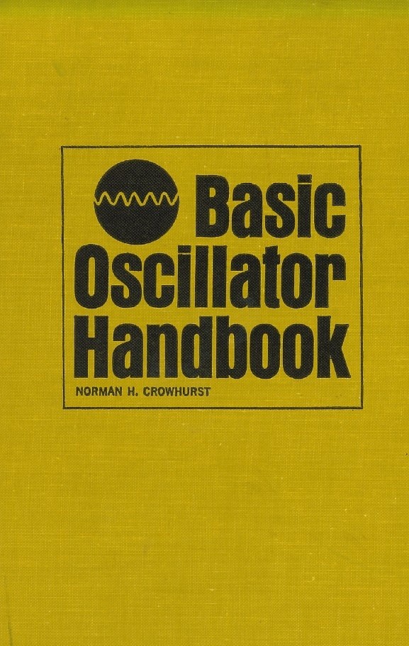 Basic Oscillator Handbook - Norman H. Crowhurst