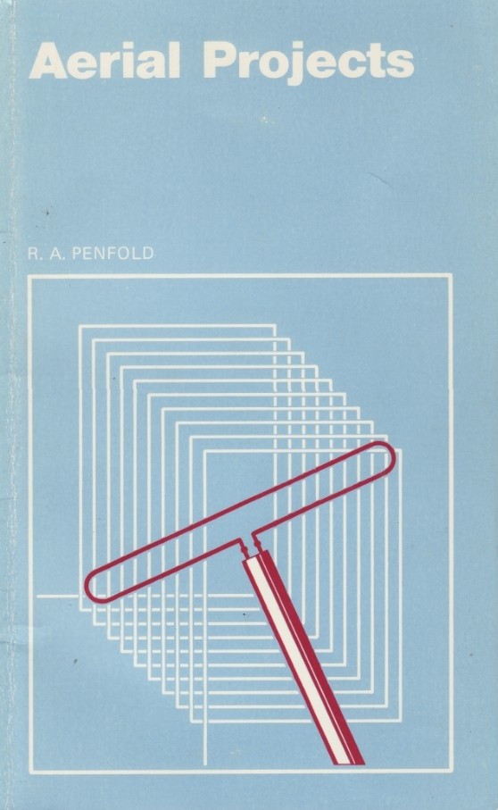 AERIAL PROJECTS by R.A. Penfold - Ham Radio Vintage Antenna Book