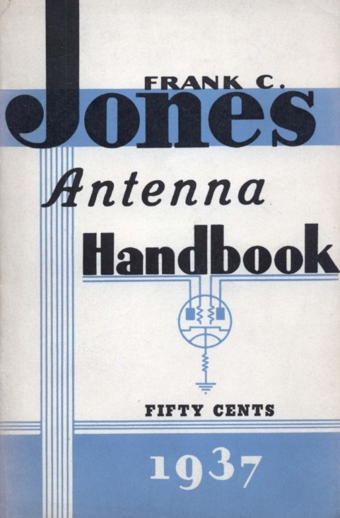 ANTENNA HANDBOOK by Frank C. Jones - Vintage Book on Aerials - Radio