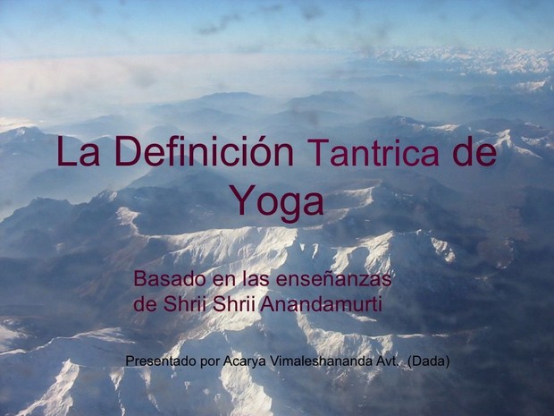 La Definición Tántrica del Yoga