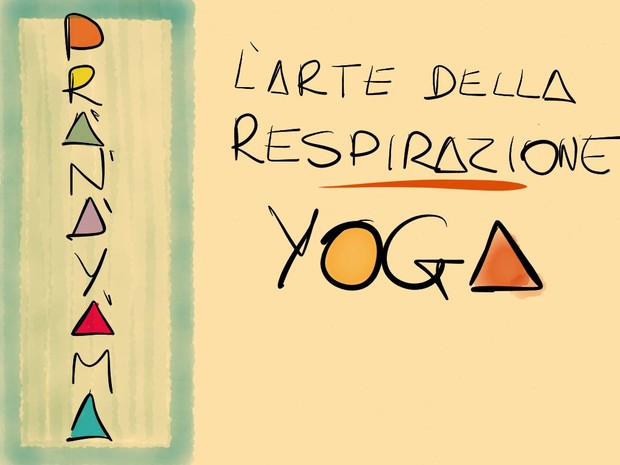 Pranayama - L'Arte della respirazione Yoga