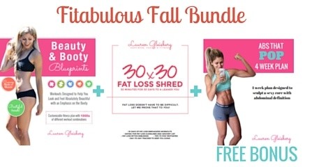 Fitabulous Fall Bundle (Beauty and Booty Blueprints + 30x30 + FREE BONUS Abs That POP Plan)