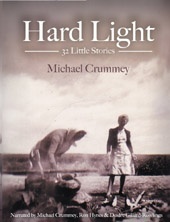 Hard Light: 32 Little Stories (Michael Crummey)