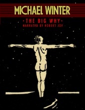The Big Why (Michael Winter)