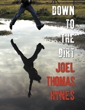 Down to the Dirt (Joel Thomas Hynes) unabridged fiction