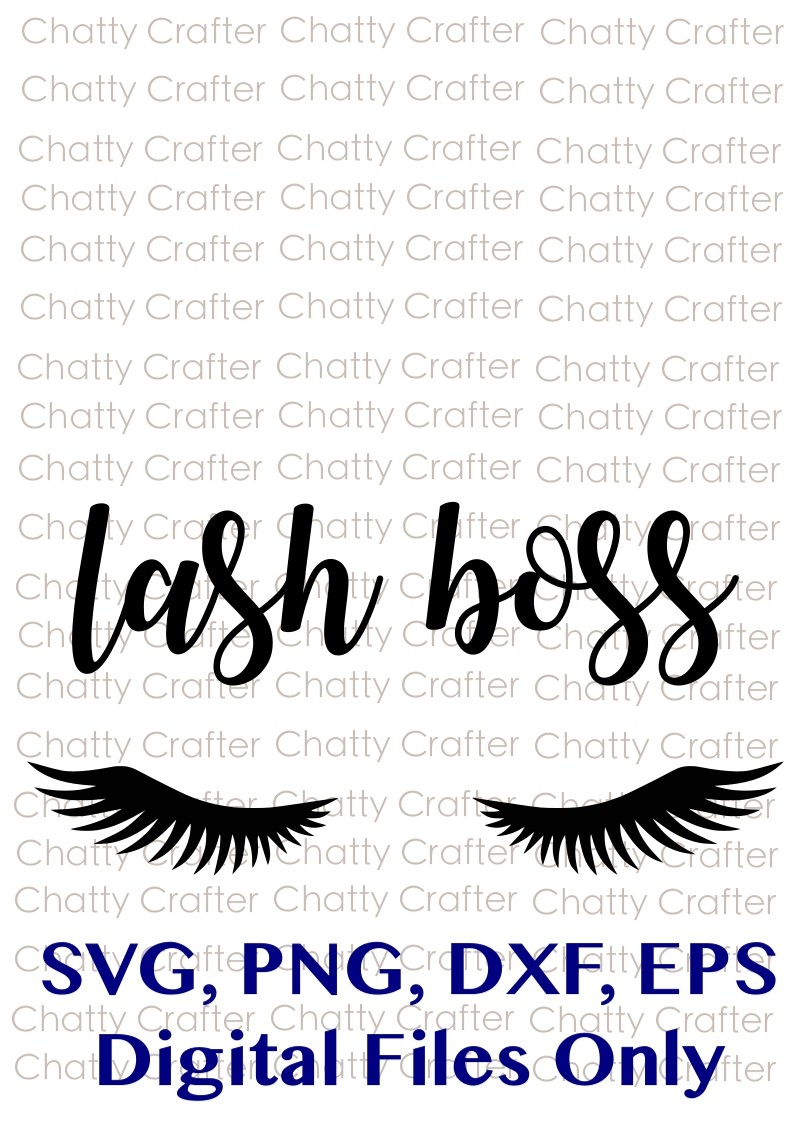 Lash Boss - Makeup - MUA - Girl Boss - Digital Downloa - chattycrafter