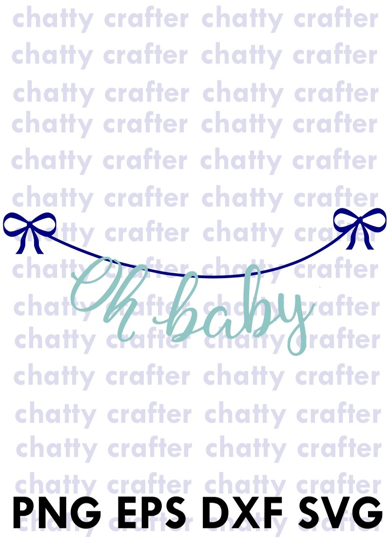 Download Oh Baby Banner Clip Art Svg Png Eps Dxf Chattycrafter