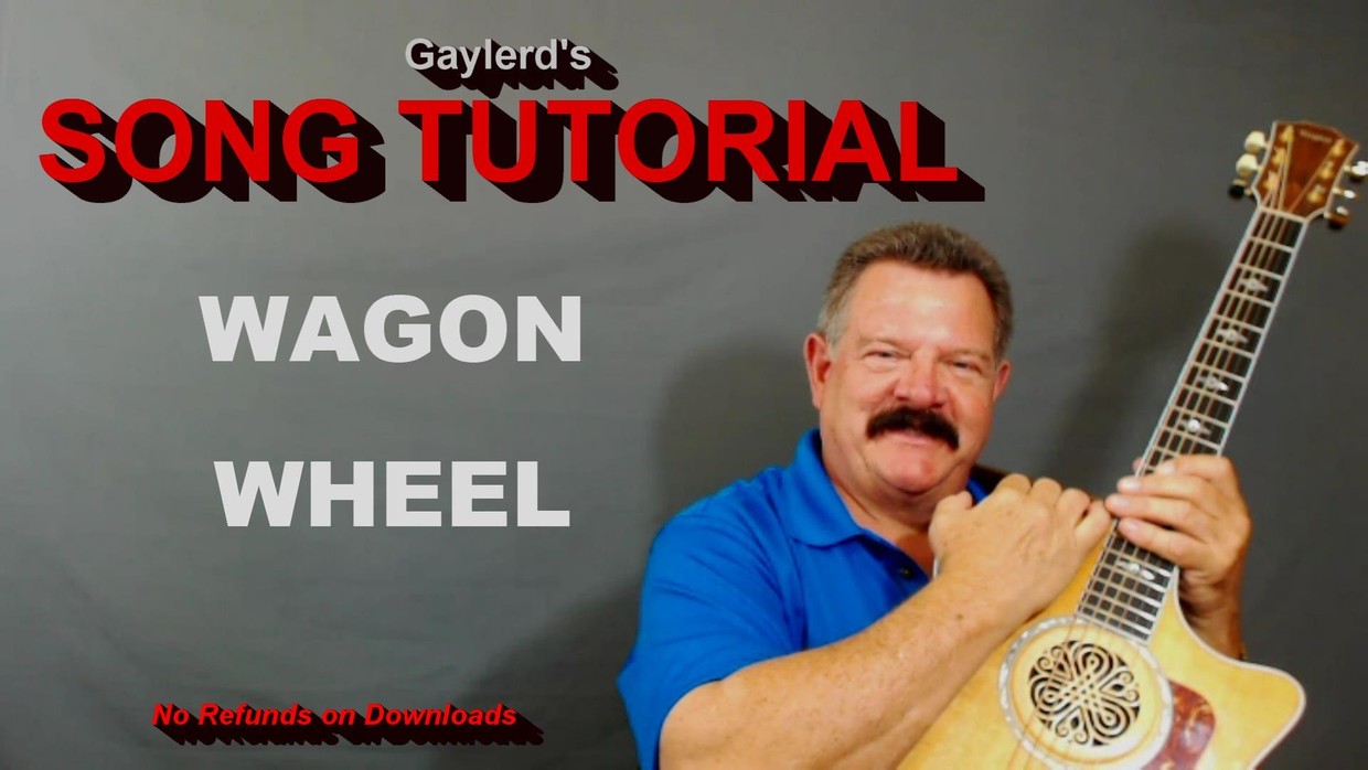WAGON WHEEL by Old Crow Medicine Show SONG TUTORIA GaylerdGUITAR