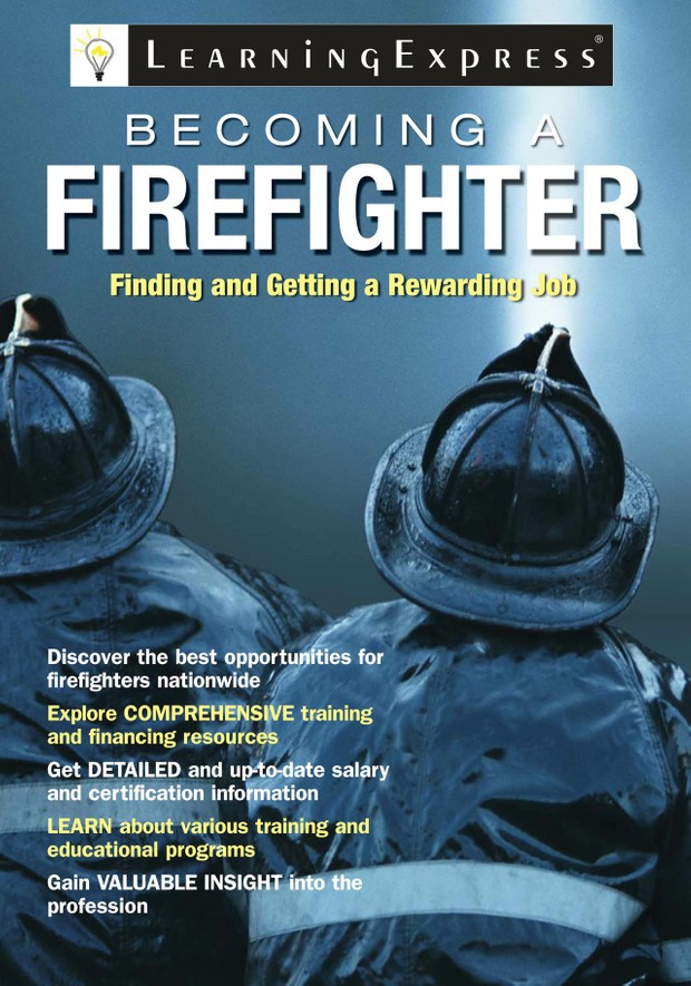 Becoming A Fire Fighter