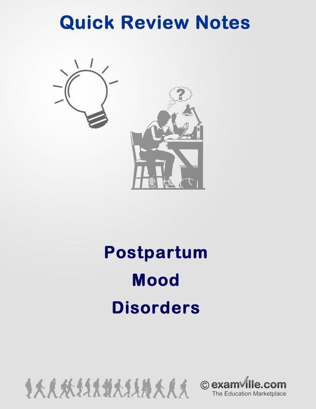 Postpartum Mood Disorder (Quick Review Study Notes)