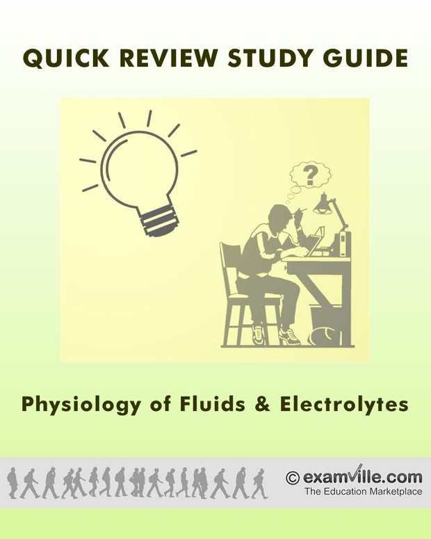 Quick Review Notes: Fluids and Electrolyte Balance in Humans