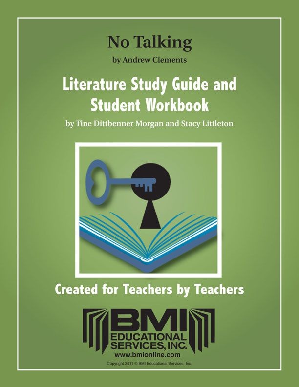 Andrew Clement's NO TALKING Literature Study Guide and Workbook