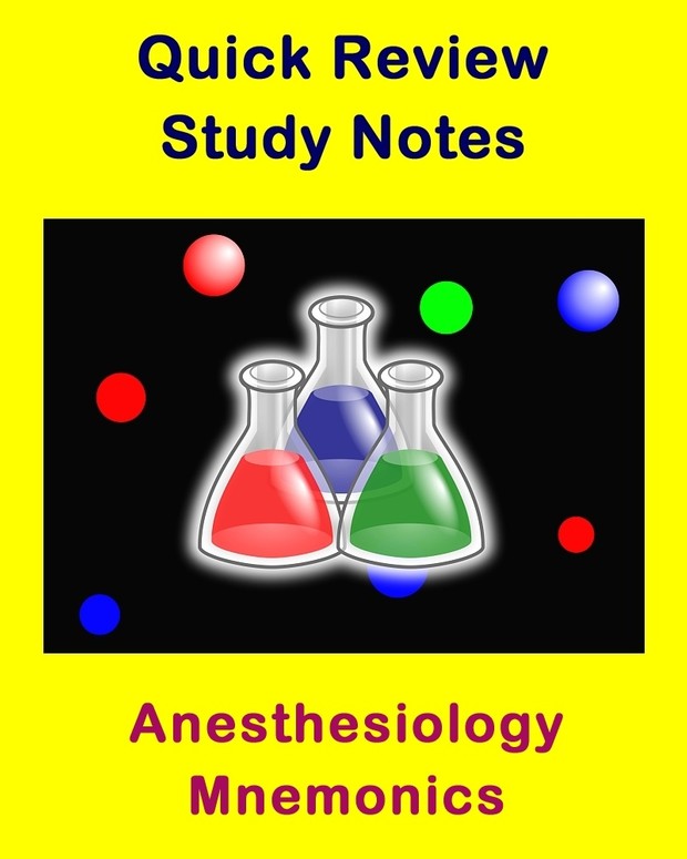 Anesthesiology Mnemonics for Health Sciences Students and Educators