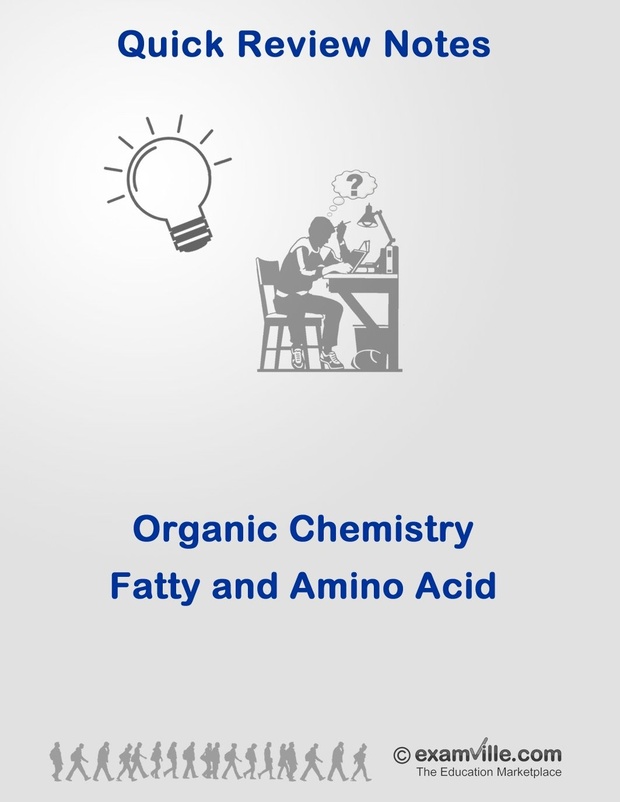 Organic Chemistry Review: Fatty and Amino Acids
