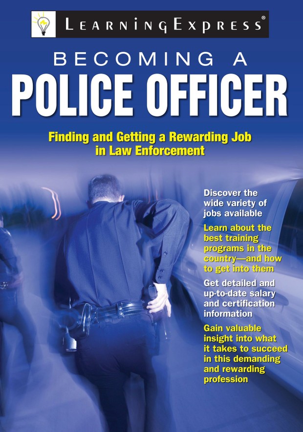 Becoming a Police Officer (196 Pages)