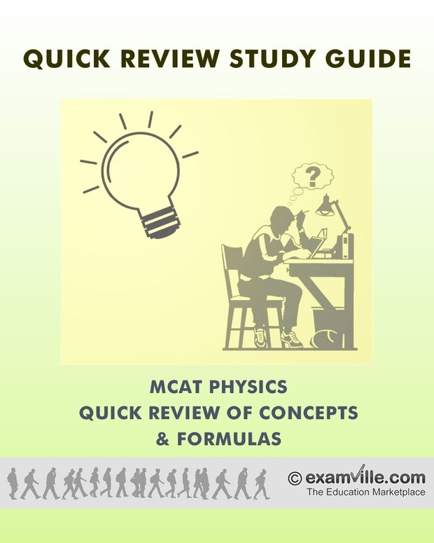 MCAT Physics Fast Facts: Concepts and Formulas That You Need To Know
