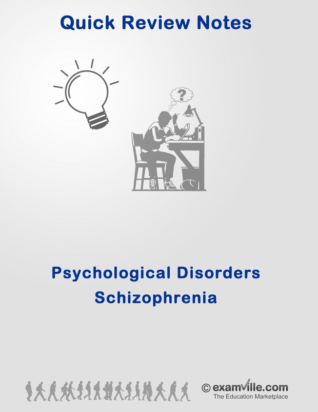 Quick Review: Schizophrenia